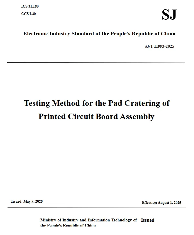 SJ/T 11993-2025 Testing Method for the Pad Cratering of Printed Circuit Board Assembly